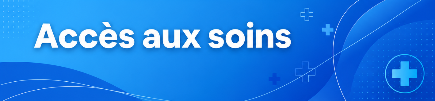 Accès aux soins